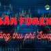 Danh sách các sàn forex không thu phí qua đêm SWAP