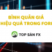 Bình quân giá có hiệu quả trong Forex?