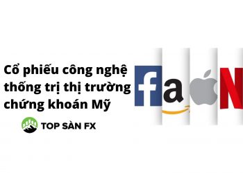 Cổ phiếu công nghệ có khả năng thống trị thị trường chứng khoán Mỹ