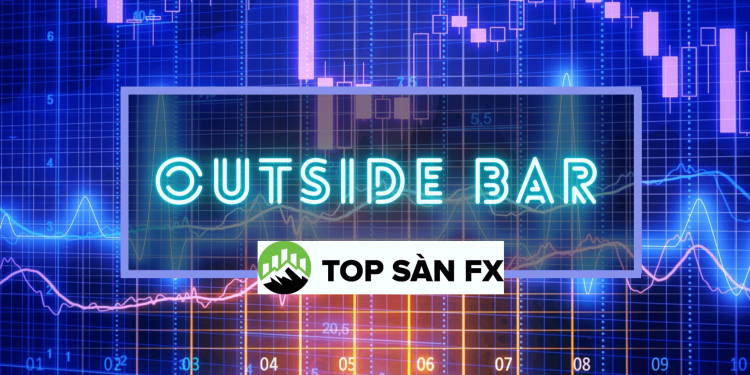 Mô hình nến Outside bar-Chiến thuật giao dịch từ chuyên gia