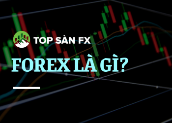 FOREX LÀ GÌ_