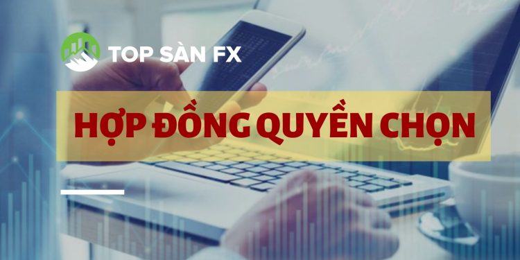 Hợp đồng quyền chọn