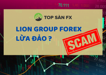 Lion Group Forex – Lừa đảo với mô hình đa cấp thời 4.0