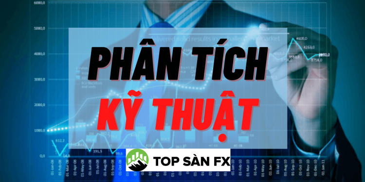 Vai trò của Phân tích kỹ thuật trong Forex