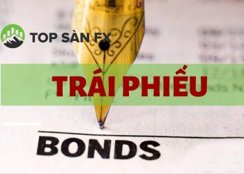 Trái phiếu là gì? Ưu nhược điểm kênh đầu tư này