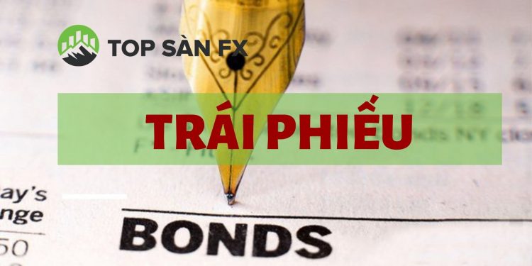 Trái phiếu là gì? Ưu nhược điểm kênh đầu tư này