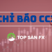 Chỉ báo CCI – Công cụ chốt lời theo xu hướng thị trường
