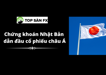 Chứng khoán Nhật Bản dẫn đầu cổ phiếu châu Á
