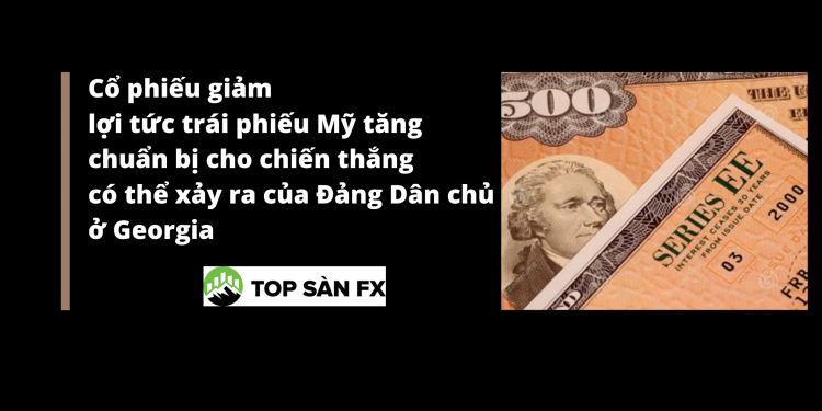 Cổ phiếu giảm lợi tức trái phiếu Mỹ tăng
