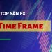 Time Frame – khung thời gian trên nền tảng giao dịch MT4