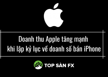 ​​Doanh thu Apple tăng mạnh khi lập kỷ lục về doanh số bán iPhone