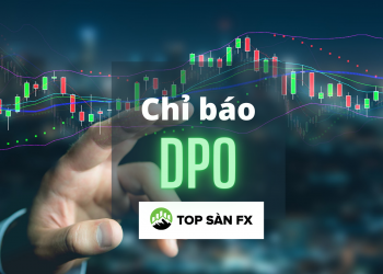 Khám phá sức mạnh chỉ báo DPO