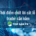 Thời điểm chốt lời cắt lỗ forex trader cần nắm