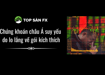 Chứng khoán châu Á suy yếu do lo lắng về gói kích thích