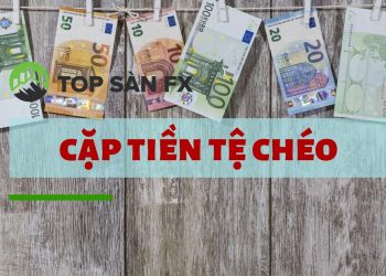 Lợi thế giao dịch với cặp tiền tệ chéo