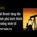 Dầu thô Brent tăng lên khi chính phủ kích thích tăng trưởng kinh tế