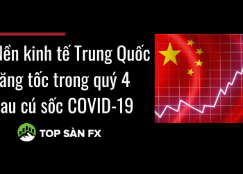 Nền kinh tế Trung Quốc tăng tốc trong quý 4 sau cú sốc COVID-19