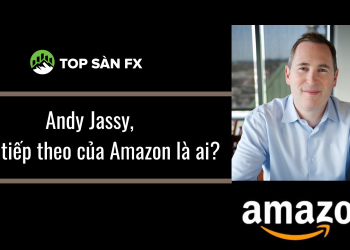 Andy Jassy, ​​CEO tiếp theo của Amazon là ai?