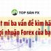 Bật mí ba vấn đề kìm hãm lợi nhuận forex của bạn
