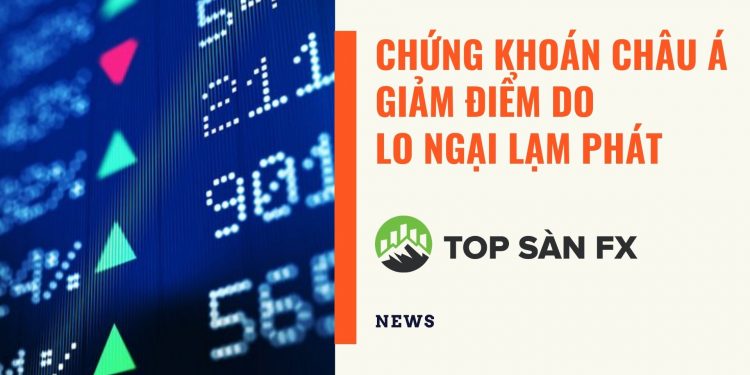 Chứng khoán châu Á giảm điểm do lo ngại lạm phát