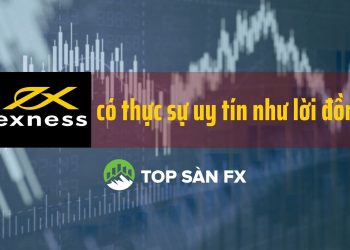 Exness có thực sự uy tín như lời đồn?