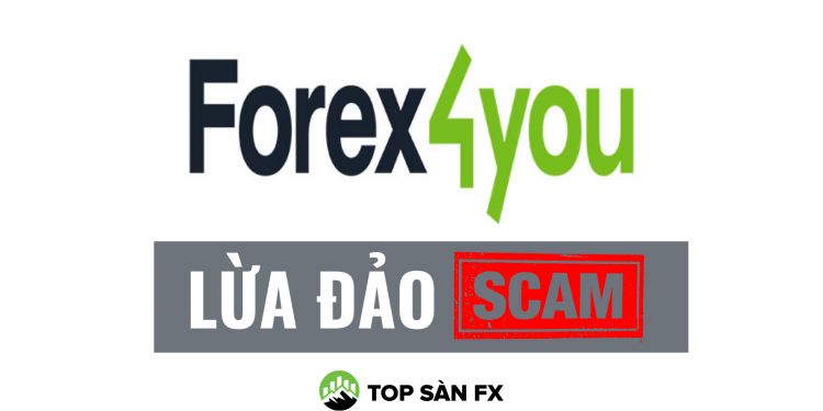 Forex4you “bẫy” nhà đầu tư bằng những miếng bánh ngon?