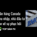 Các ngân hàng Canada giảm thu nhập, nhà đầu tư lạc quan về sự phục hồi