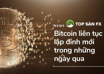 Bitcoin liên tục lập đỉnh mới trong những ngày qua