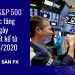 Chỉ số S&P 500 đạt mức tăng trong ngày cao nhất kể từ tháng 6/2020