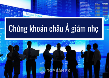 Chứng khoán châu Á giảm nhẹ khi lợi tức trái phiếu tăng