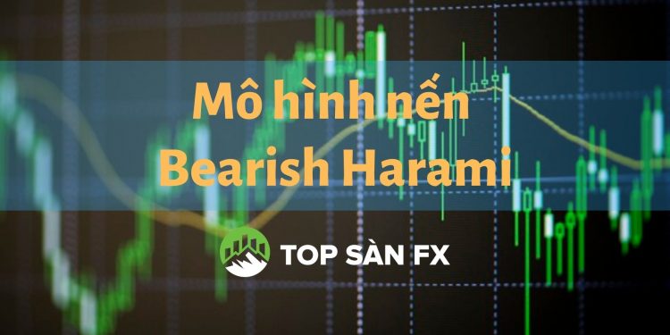 Mô hình nến Bearish Harami  