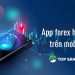 App forex hữu ích trên mobile