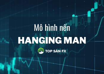 Mô hình nến Hanging Man – Tuyệt chiêu giao dịch hiệu quả