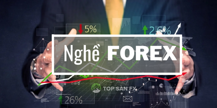 Nghề Forex – con đường đi đến thành công