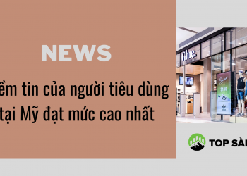 Niềm tin của người tiêu dùng Mỹ đạt mức cao nhất trong năm
