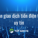 Sàn giao dịch tiền điện tử uy tín