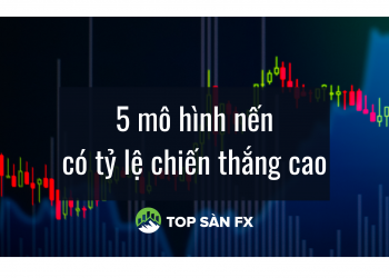 Trade Forex dễ thắng với 5 mô hình nến sau