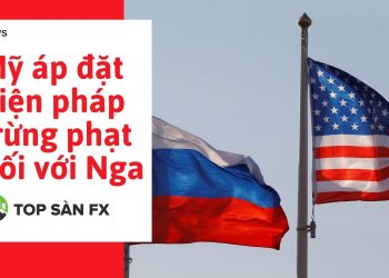 Mỹ áp đặt nhiều biện pháp trừng phạt đối với Nga