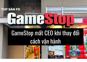GameStop mất CEO khi thay đổi cách vận hành