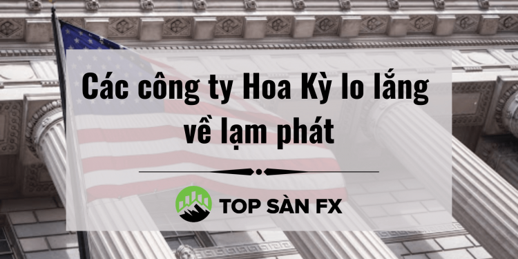 Các công ty Hoa Kỳ lo lắng về lạm phát