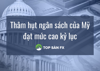 Thâm hụt ngân sách của Mỹ đạt mức cao kỷ lục