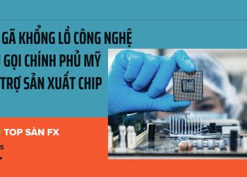 Các gã khổng lồ công nghệ kêu gọi Chính phủ Mỹ tài trợ sản xuất chip 