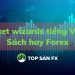Market wizards tiếng Việt - Sách hay Forex (1)