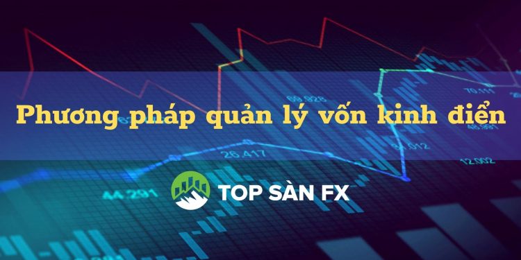 Phương pháp quản lý vốn kinh điển