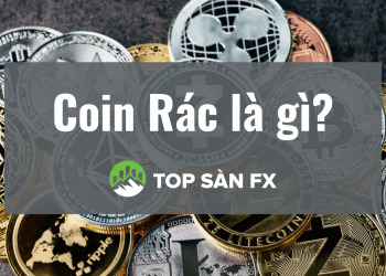 Coin rác là gì? Những nhận định nhầm lẫn về coin rác