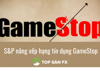 S&P nâng xếp hạng tín dụng GameStop