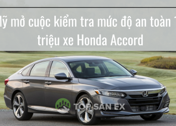 Mỹ mở cuộc điều tra về độ an toàn 1,1 triệu xe Honda Accord
