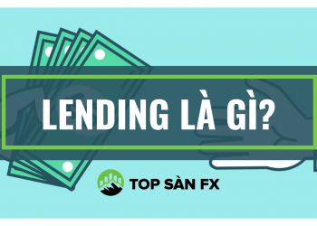 Lending là gì? Ưu nhược điểm Lending trong thị trường Crypto