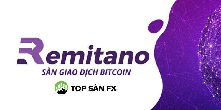 Remitano là gì? Có nên giao dịch tại sàn Remitano