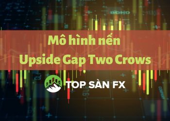 Mô hình nến Upside Gap Two Crows